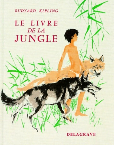 Livrenpoche : Le livre de la jungle - Rudyard Kipling - Livre