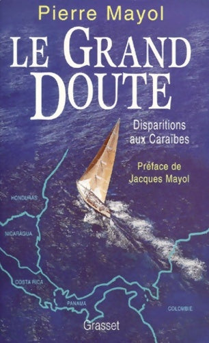 Livrenpoche : Le Grand doute - Mayol - Livre