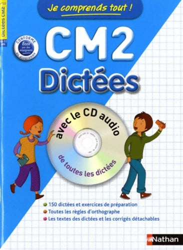 Livrenpoche : Je comprends tout ! Dictées CM2 avec CD - Sylvie Chavaroche - Livre