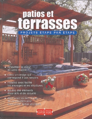 Livrenpoche : Patios et terrasses : Projets étape par étape - S. Cory - Livre