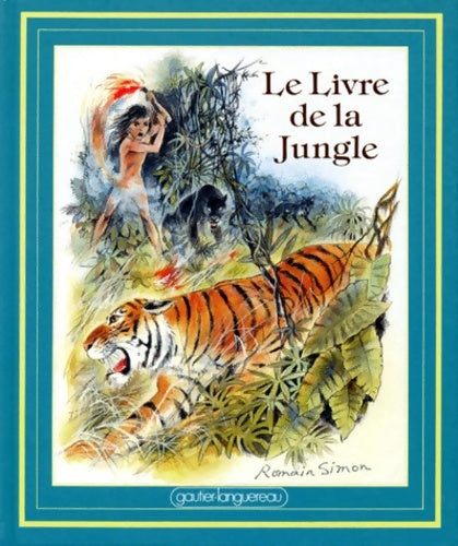 Livrenpoche : Le livre de la jungle - Rudyard Kipling - Livre
