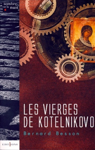 Livrenpoche : Les Vierges de Kotelnikovo - Bernard Besson - Livre