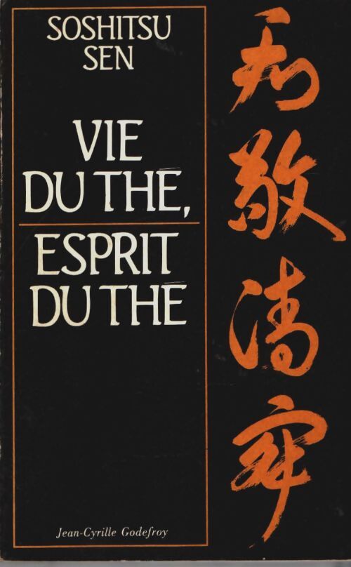 Livrenpoche : Vie du the esprit du the - Sen Soshitsu - Livre