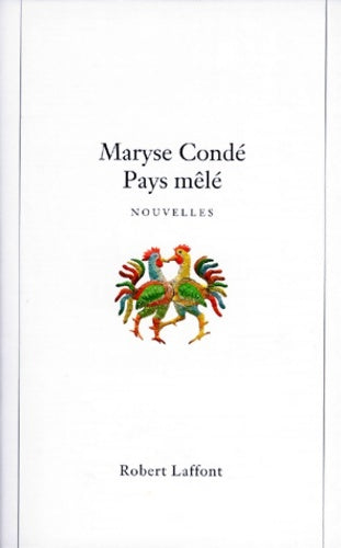 Livrenpoche : Pays mêlé - Maryse Condé - Livre