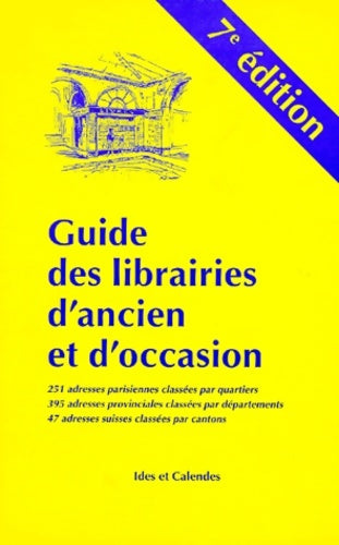 Livrenpoche : Guide Des Librairies D'Ancien Et D'Occasion - Denis Basane - Livre