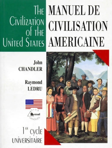 Livrenpoche : Manuel de civilisation américaine : Premier cycle universitaire - Raymond Ledru - Livre