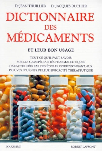 Livrenpoche : Dictionnaire des médicaments - Jean Thuillier - Livre