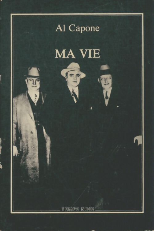 Livrenpoche : Ma vie  - Al Capone - Livre