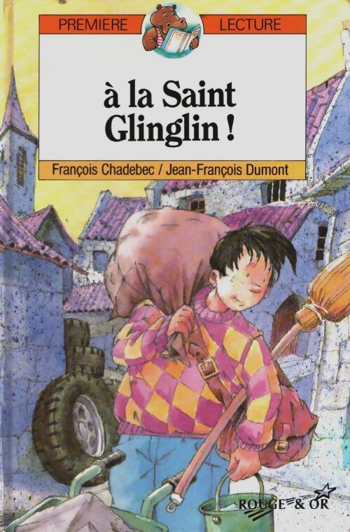 Livrenpoche : A la saint-glinglin ! - Dumont - Livre
