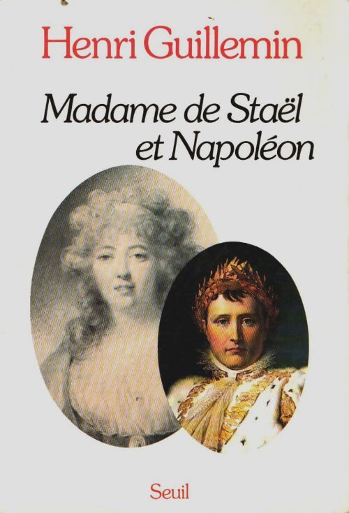 Livrenpoche : Madame de staël et napoléon - Henri Guillemin - Livre