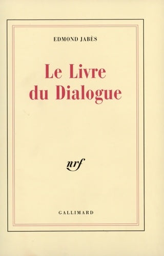 Livrenpoche : Le Livre du Dialogue - Edmond Jabès - Livre
