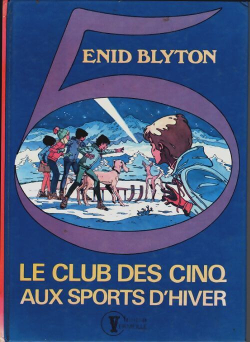 Livrenpoche : Le Club des Cinq aux sports d'hiver - Collectif, Enid Blyton - Livre