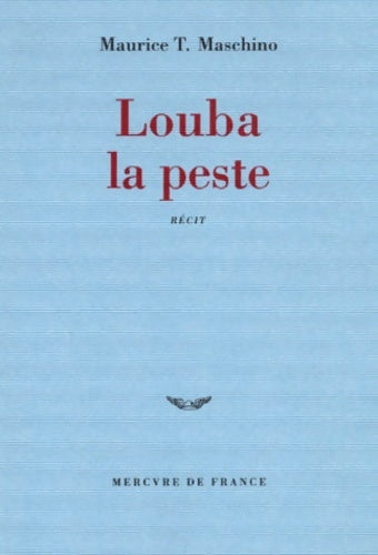 Livrenpoche : Louba la peste - Maurice T. Maschino - Livre