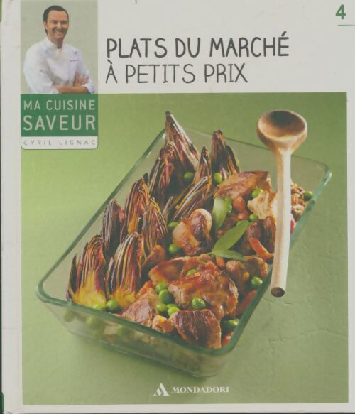 Livrenpoche : Plats du marché à petits prix - Cyril Lignac - Livre