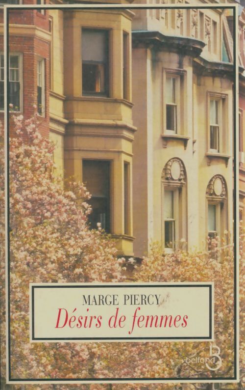 Livrenpoche : Désirs de femmes - Marge Piercy - Livre