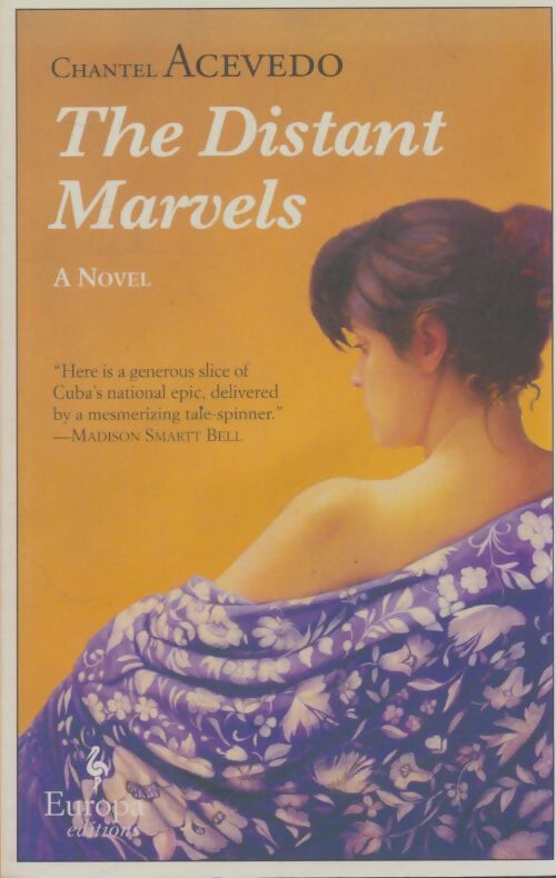 Livrenpoche : The distant marvels  - Chantel Acevedo - Livre