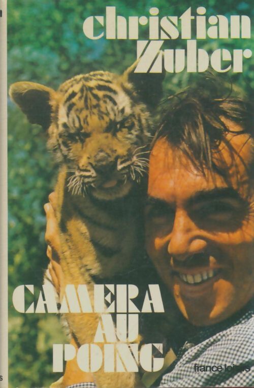 Livrenpoche : Caméra au poing - Christian Zuber - Livre
