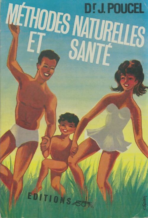 Livrenpoche : Méthodes naturelles et santé - J Poucel - Livre