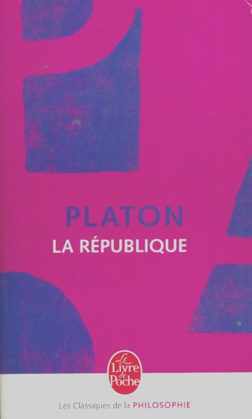 Livrenpoche : La République - Platon - Livre