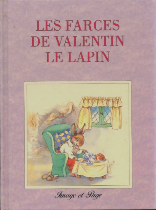 Livrenpoche : Les farces de Valentin le lapin - René Cloke - Livre