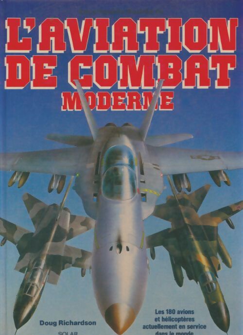 Livrenpoche : L'aviation de combat moderne - Doug Richardson - Livre