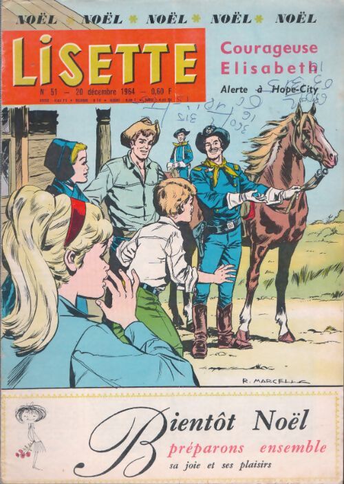 Livrenpoche : Lisette 1964 n°51 : Courageuse Elisabeth / Bientôt Noël - Collectif - Livre