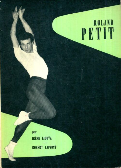 Livrenpoche : Roland Petit - Irène Lidova - Livre