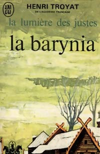 La lumière des justes Tome Ii : La barynia - Henri Troyat - Livre
