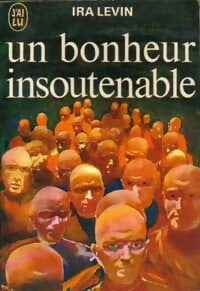 Un bonheur insoutenable - Ira Levin - Livre