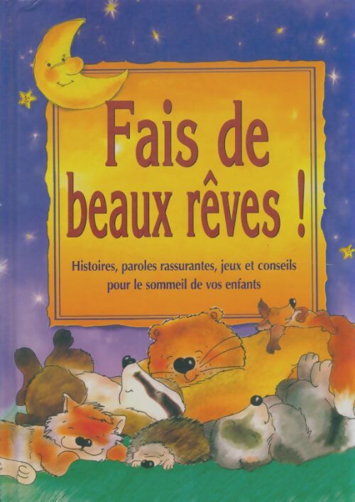 Livrenpoche : Fais de beaux rêves - Collectif - Livre