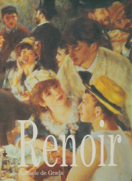 Livrenpoche : Renoir - Raffaele De Grada - Livre