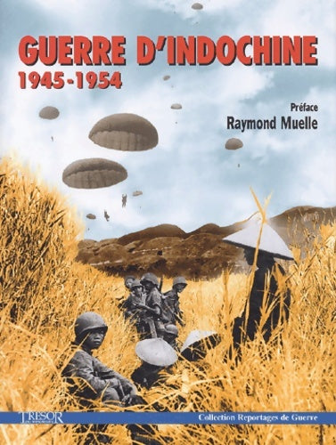 Livrenpoche : Guerre d'Indochine 1945-1954 - Collectif - Livre