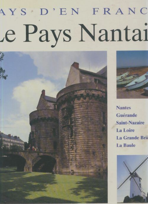 Livrenpoche : Le pays nantais - Collectif - Livre