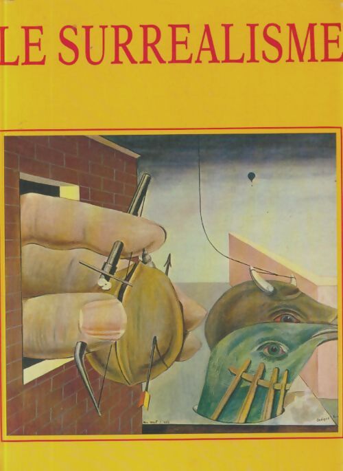 Livrenpoche : Le surréalisme - Enrico Crispolti - Livre