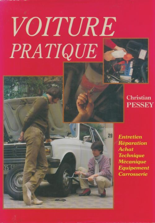 Livrenpoche : Voiture pratique - Christian Pessey - Livre