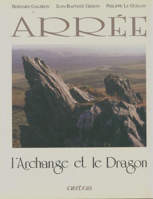 Livrenpoche : Arrée l'archange et le dragon - Collectif - Livre