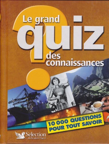 Livrenpoche : Le grand quiz des connaissances - Collectif - Livre