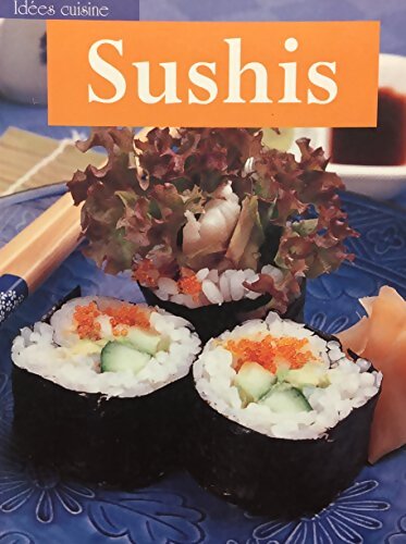 Livrenpoche : Sushis - Alexandre Falco - Livre