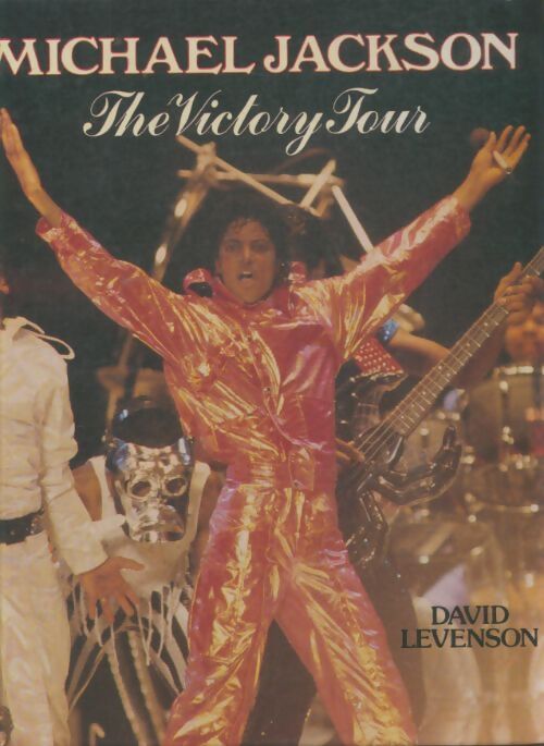 Livrenpoche : Michael Jackson : The victory tour - David Levenson - Livre