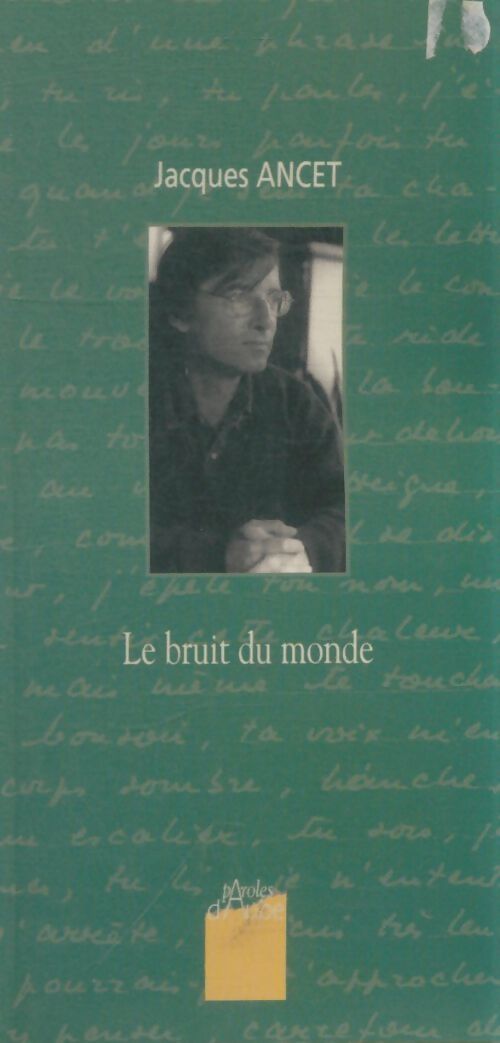 Livrenpoche : Le bruit du monde - Jacques Ancet - Livre
