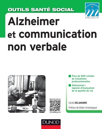 Livrenpoche : Alzheimer et communication non verbale - Cécile Delamarre - Livre