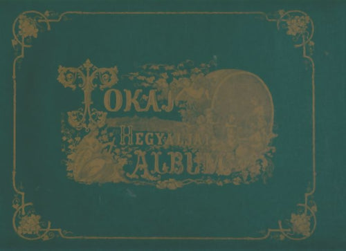 Livrenpoche : Tokal-hegyaljai album - Joseph Szabo - Livre