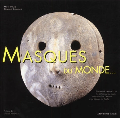 Livrenpoche : Masques du monde - Michel Revelard - Livre