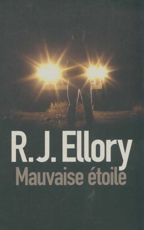 Livrenpoche : Mauvaise étoile - R.J. Ellory - Livre