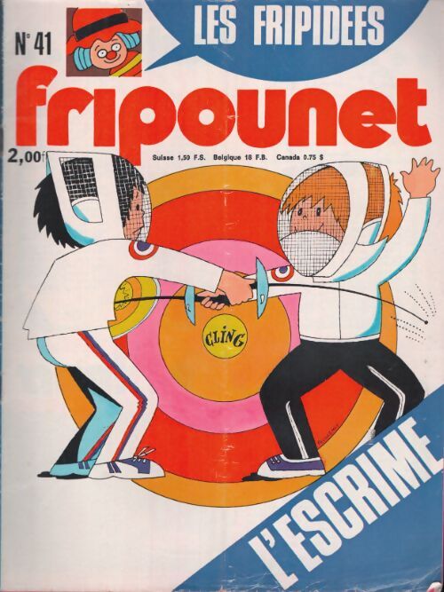 Livrenpoche : Fripounet 1975 n°41 : L'escrime - Collectif - Livre