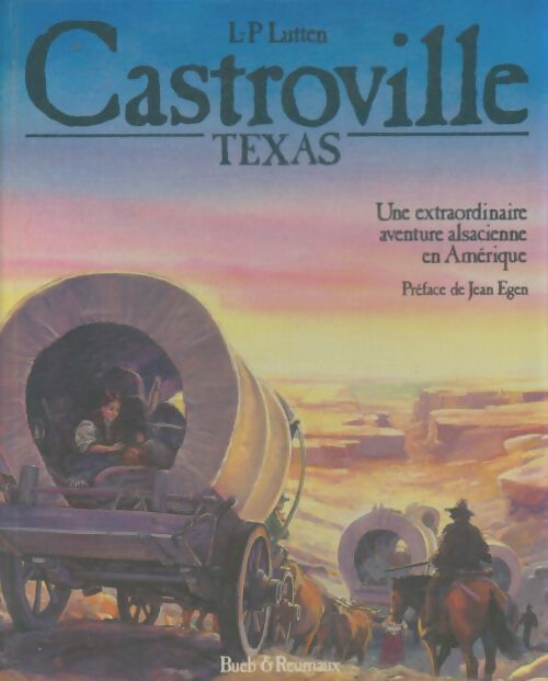 Livrenpoche : Castroville Texas - L.P Lutten - Livre