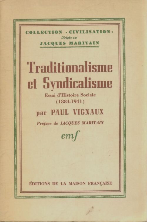 Livrenpoche : Traditionalisme et syndicalisme - Paul Vignaux - Livre
