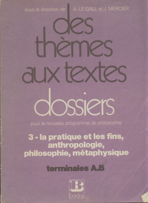 Livrenpoche : Des thèmes aux textes Tome III Terminales A.B - Collectif - Livre