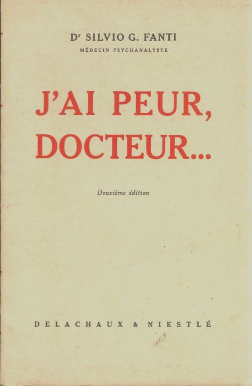 Livrenpoche : J'ai peur, docteur - Silvio G Fanti - Livre
