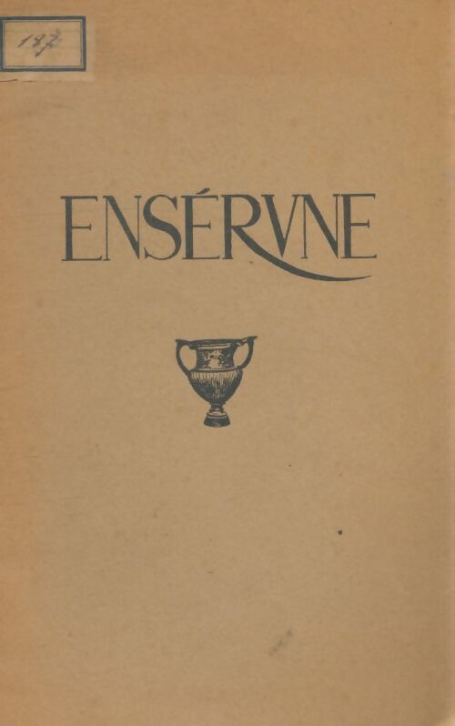 Livrenpoche : Enserune : Histoire des fouilles, enseignement des trouvailles. - Abbé Sigal - Livre